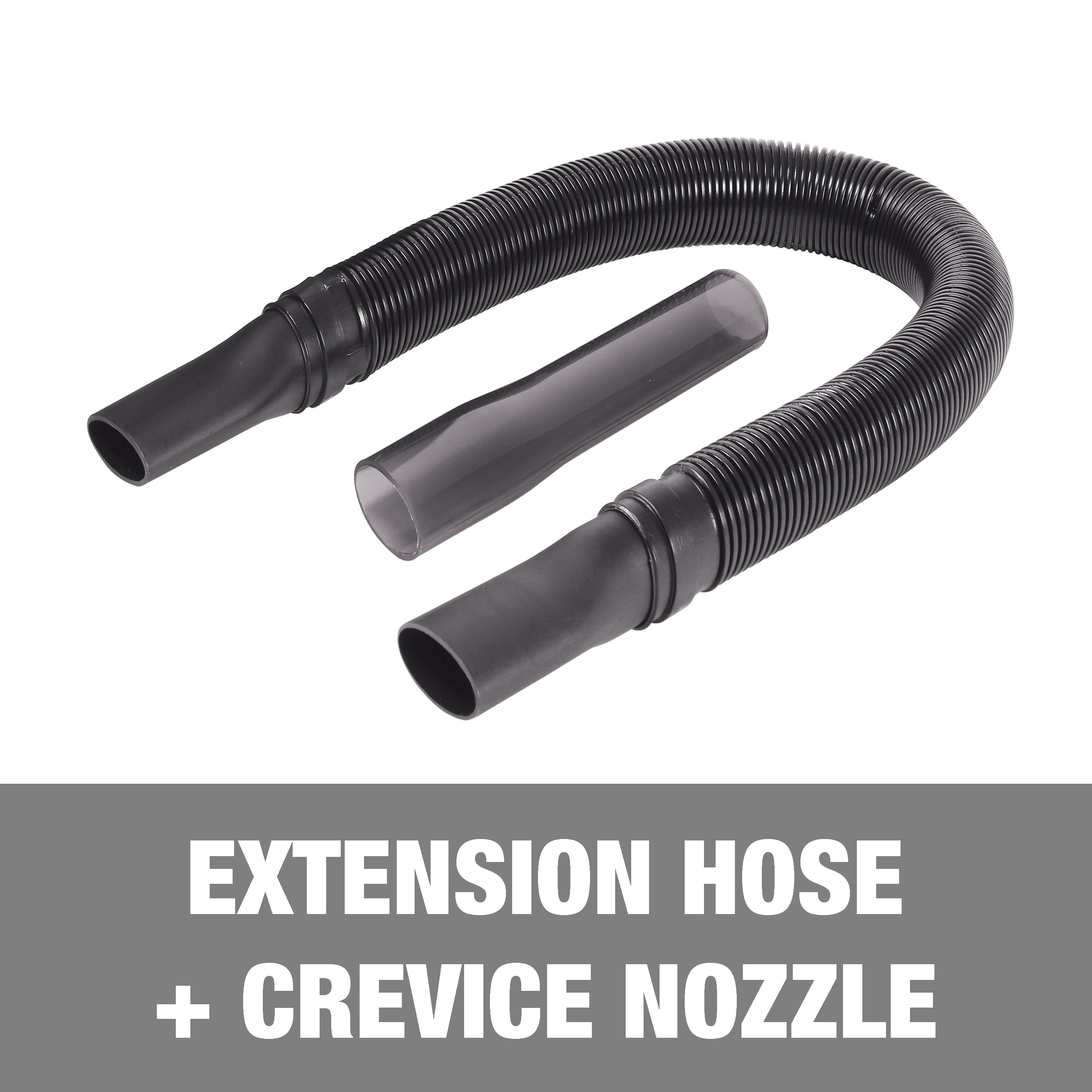 Extension hose and crevice nozzle.