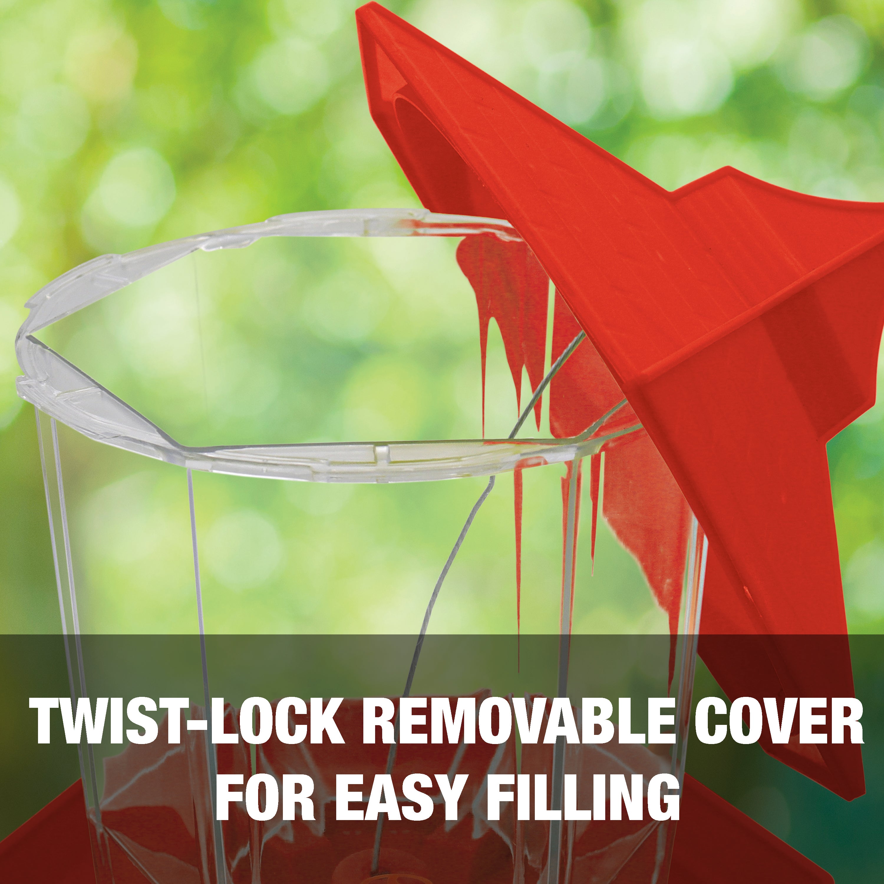 Twist-lock removable cover for easy filling.